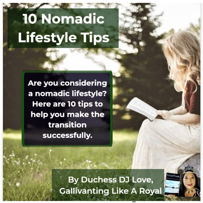 Why choose a Nomadic Lifestyle? 10 Tips for Nomadic Living