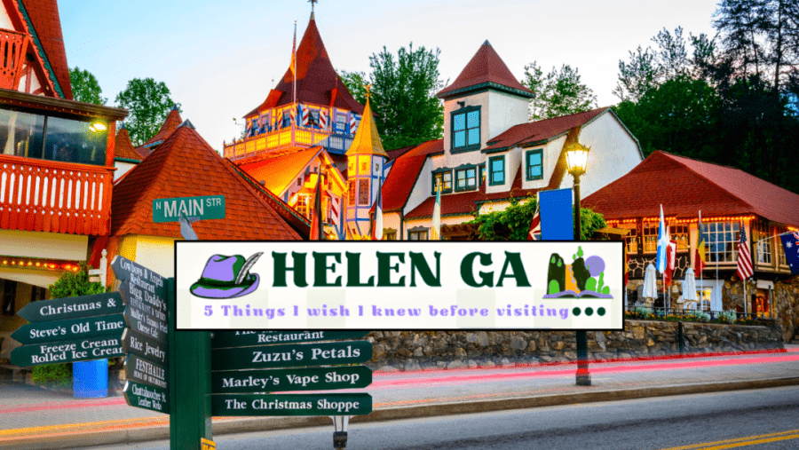 Discover Helen Georgia: What You Need to Know Before You Go