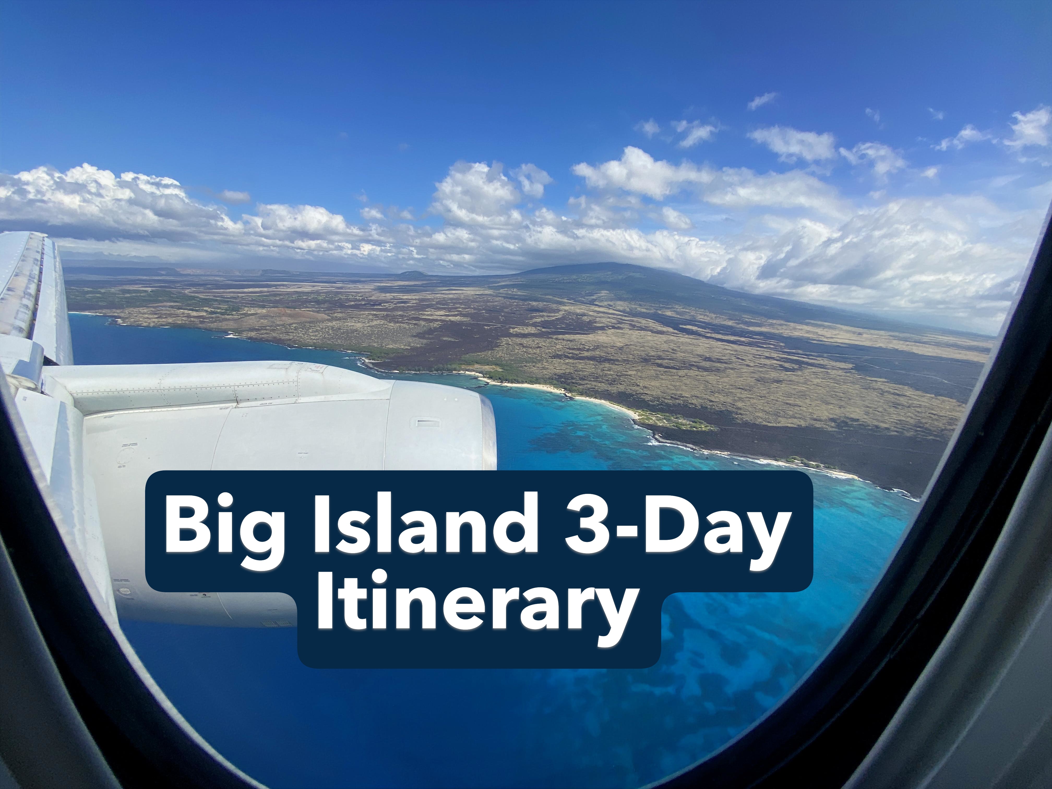 3-Day Big Island Itinerary Adventure: Volcanoes to Beaches